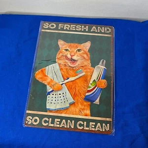 Kleines Deko Metallschild so frisch und so sauber orange Katze Zähneputzen - Bild 1 von 4
