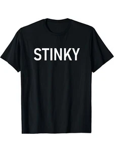 Stinky, Funny, Jokes, Sarcastic T-Shirt - Picture 1 of 1