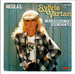 Sylvie VARTAN Vinyle 45T SP 7" NICOLAS - MERVEILLEUSEMENT DESENCHANTEE -RCA 8492 - Picture 1 of 3
