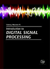 Maureen R. Galang Introduction to Digital Signal Processing (Hardback)