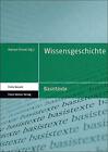Wissensgeschichte (Basistexte - Fruhe Neuzeit), Fussel 9783515112918 PB*.