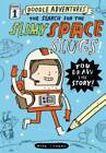 Doodle Adventures: The Search for the Slimy Space Slugs! - Hardcover - GOOD