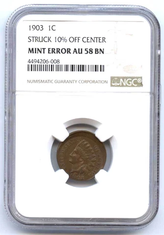 1903 INDIAN CENT (1C) SRTUCK 10% OFF CENTER-NGC AU 58 BN-RARE-MINT ERROR Cover