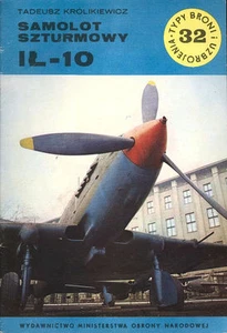 TYPI BRONI 32 ILYUSHIN IL-10 BEAST WW2 SOVIET RED AF VVS ATTACK PLANE_NKPAF_POLA - Picture 1 of 6