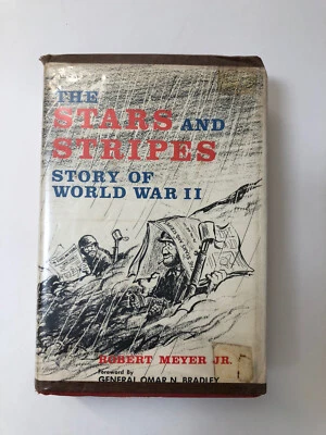 The Stars And Stripes Story Of World War II by Robert Meyer Jr. - Image 1 of 4