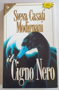 Libro di Sveva Casati Modigliani: "IL CIGNO NERO", S&K, 1a ed. 1992, come nuovo - Foto 1 di 15