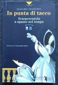 IN PUNTA DI TACCO SCARPERENTOLA A SPASSO NEL TEMPO (G. Milan A.Baron) 2021 - Picture 1 of 2
