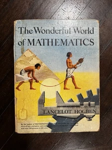 The Wonderful World Of Mathematics By Lancelot Hogben 1955 Hardcover Kids Book - Picture 1 of 7