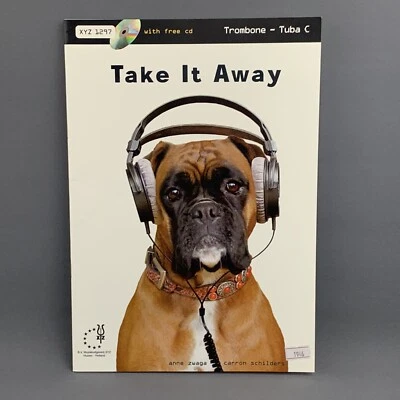 Take It Away by Anne Zwaga and Carron Schilders for Trombone With CD XYZ 1297  - Image 1 of 3