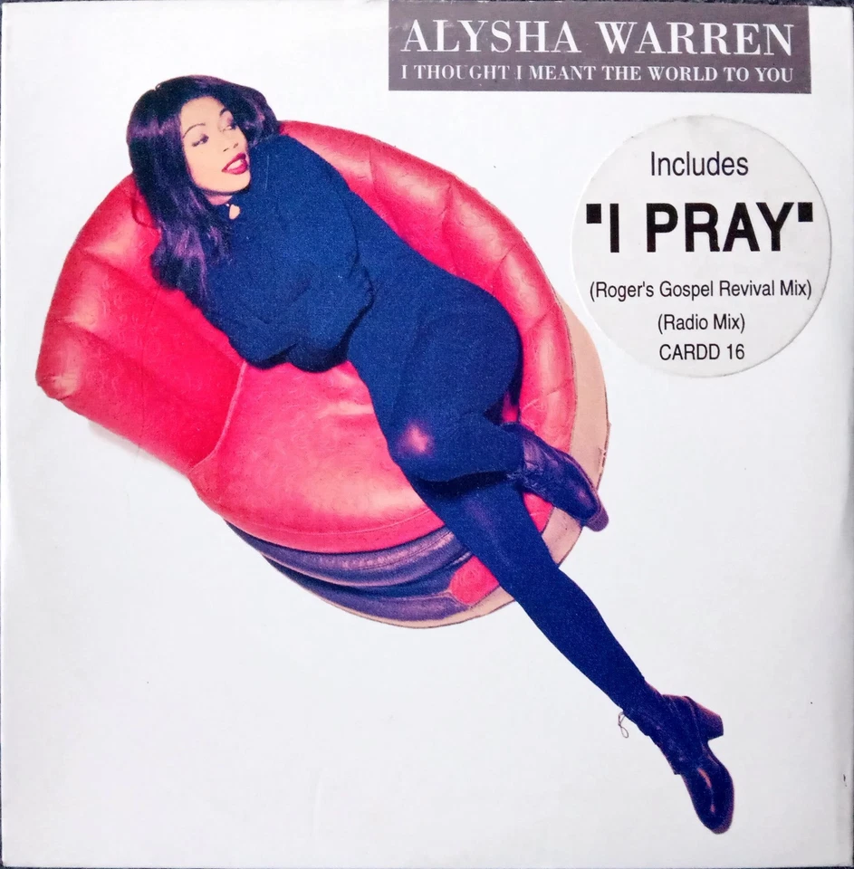 Alysha Warren ‎– I Thought I Meant The World To You / I Pray CD Single Foto 1 de 1