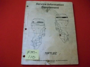 1998 EVINRUDE/JOHNSON/OMC O/B 70FTLEC 4-STROKE SERVICE MANUAL SUPPLEMENT GC - Picture 1 of 4