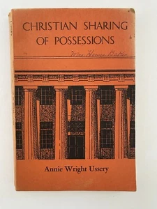 Christian Sharing Of Possessions Annie Wright Ussery 1961 - Vintage - Picture 1 of 7