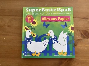 Super Bastel Spaß das Beste aus der Brunnenreihe alles aus Papier - Bild 1 von 4