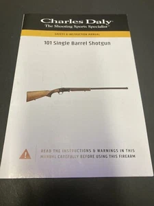 CHARLES DALY 101 Single Barrel SHOTGUN Owner's Manual 12g 20g 410 - Picture 1 of 2