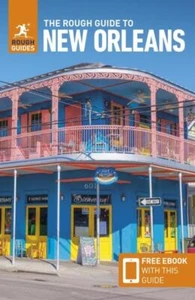 The Rough Guide to New Orleans Travel Guide with Free eBook by Rough Guides NEW - Picture 1 of 1