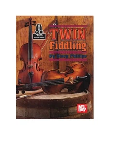 MEL BAY 95458M Twin Fiddling - libro + audio online di Stacy Phillips e spedizione GRATUITA - Foto 1 di 1
