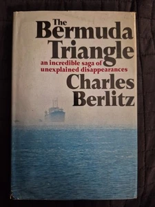 The Bermuda Triangle Saga Of Disappearances Charles Berlitz 1974 Hardcover - Picture 1 of 7