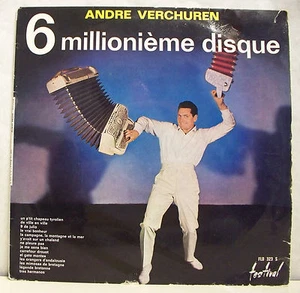 33 Tours Andre VERCHUREN Vinyl LP 12" 6.000.000th DISC Musette FESTIVAL 323 - Picture 1 of 1