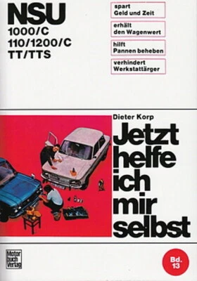 NSU 1000&1200/C TT/TTS Reparaturanleitung Jetzt helfe ich mir selbst Handbuch - Bild 1 von 3
