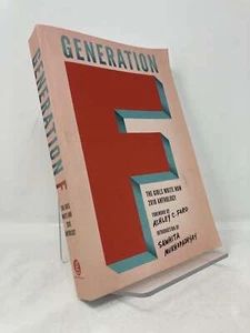 Generation F The Girls Write Now 2018 Anthology by First 1st Edition LN PB - Picture 1 of 7