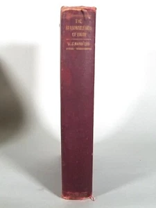 THE REASONABLENESS OF FAITH AND OTHER ADDRESSES by W S Rainsford - 1902 1ST ED - Bild 1 von 12
