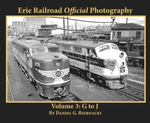 Fotografía Oficial ERIE RAILROAD, Vol. 3 - G a J -- (LIBRO NUEVO) - Imagen 1 de 2