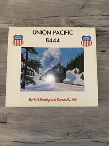 UNION PACIFIC 8444 by Ronald C. Hill & R.H. Kindig Signed - Picture 1 of 2