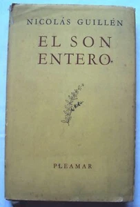Guillén, Nicolás El son entero 1929-1946. FIRMADO con un dibujo original SIGNED - Imagen 1 de 2