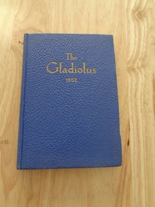 The Gladiolus, 27th Annual Ed. 1952 by New England Gladiolus Society HC 1952 - Picture 1 of 1