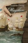 Magellan by Stefan Zweig (2012, Trade Paperback)