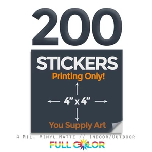 200 PEGATINAS DE VINILO DE CALIDAD PERSONALIZADA; solo impresión + envío gratuito (4"" x 4") cuadrado - Imagen 1 de 1