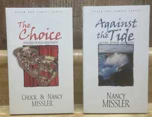 THE CHOICE HYPOCRISY OR REAL CHRISTIANITY & AGAINST THE TIDE Chuck Nancy Missler - Picture 1 of 15