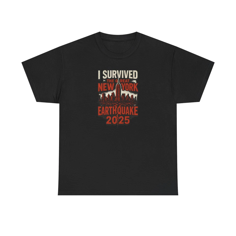 Camiseta I Survived the Great New York Earthquake 2025 Camiseta Gráfica Divertida Foto 1 de 1
