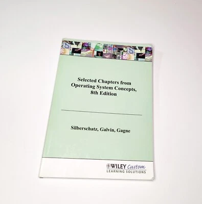 Selected Chapters Operating Systems Concepts 8th Ed Silberschatz etal PB 2011 - Image 1 of 4