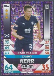 Topps Match Attax SPL-2018-19- #039-DUNDEE-STAR PLAYER-CAMMY KERR-SILVER FOIL - Bild 1 von 1