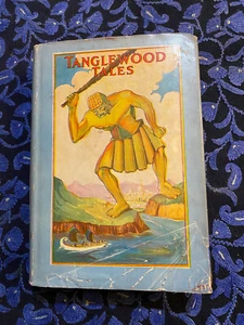 Nathaniel Hawthorne TANGLEWOOD TALES 1930 HC/DJ Fern Bisel Peat, Greek Legends - Imagen 1 de 10