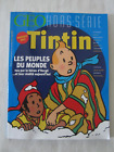 Tintin : Les Peuples Du Monde Vu Par Le Héros D'hergé - Géo Hors Série