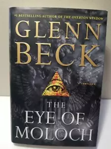The Eye of Moloch by Glenn Beck 2013 1st Edition 1st Printing HB DJ VGC! - Picture 1 of 12