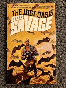 The Lost Oasis (Doc Savage, No. 6 / Bantam, E3017) 1965 / Pulp - Picture 1 of 3
