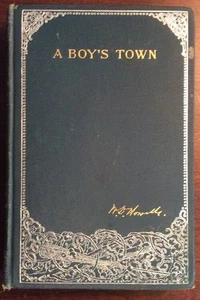 A Boy's Town (1890, Hardcover) W D Howells BookGnu - Imagen 1 de 12