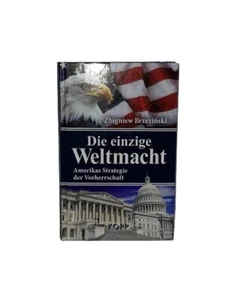 Die einzige Weltmacht: Amerikas Strategie der Vorherrschaft Brzezinski, Zbigniew - Bild 1 von 5