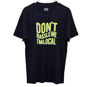 CLSC Apparel Don't Hassle Me I'm Local Graphic Short Sleeve T-shirt Medium New - Picture 1 of 5
