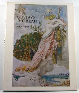 Gustave Moreau by Julius Kaplan Hardcover DJ 1974 art biography history book - Picture 1 of 23