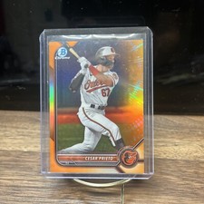 🟠 07/25 Cesar Prieto 2022 Bowman Draft Chrome Orange Refractor 07/25 🟠