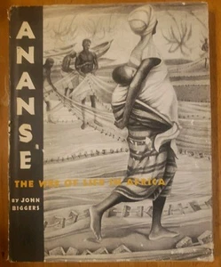 ANANSE THE WEB OF LIFE IN AFRICA JOHN BIGGERS 1ST EDITION 1962 HB/DJ EXCELLENT - Picture 1 of 15