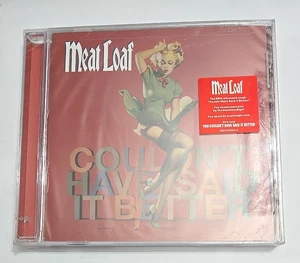 MEAT LOAF - COULDN'T HAVE SAID IT BETTER - CD - FACTORY SEALED -  BRAND NEW - Picture 1 of 2