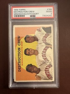 1959 Topps 166 Minnie Minoso/Rocky Colavito/Larry Doby Destruction Crew PSA 2