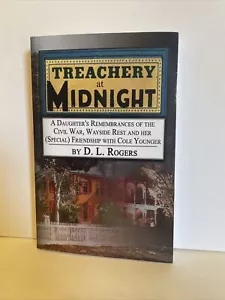 signiert! Verrat um Mitternacht Tochter Erinnerungen an den Bürgerkrieg D.L. Rogers - Bild 1 von 5
