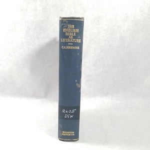The English Bible as Literature - 1931 Hardcover by Charles Allen Dinsmore - Foto 1 di 20