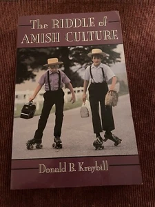 The Riddle of Amish Culture (Center Books in Anabaptist Studies) 1989 - Picture 1 of 3